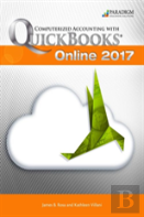 Computerized Accounting With Quickbooks 2017, Text With Ebook And Intuit Software