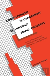 Computerized Management Of Multiple Small Projects