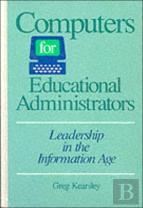 Computers For Educational Administrators