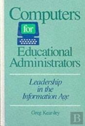 Computers For Educational Administrators