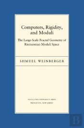Computers, Rigidity, And Moduli