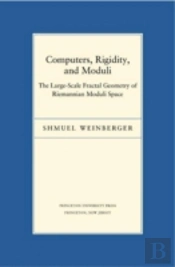 Computers, Rigidity, And Moduli