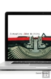 Computing As Writing
