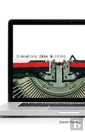 Computing As Writing