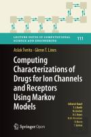 Computing Characterizations Of Drugs For Ion Channels And Receptors Using Markov Models