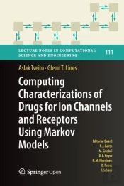 Computing Characterizations Of Drugs For Ion Channels And Receptors Using Markov Models