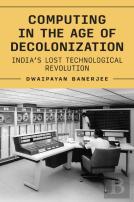 Computing In The Age Of Decolonization
