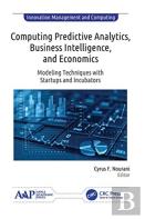 Computing Predictive Analytics, Business Intelligence, And Economics