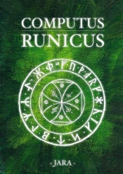 Computus Runicus - Ex Vetustissima Membrana Erutus Ab Olao Worm