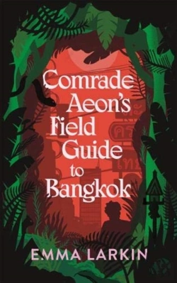 Bertrand.pt - Comrade Aeon'S Field Guide To Bangkok
