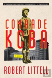 Comrade Koba: A Novel