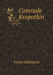 Comrade Kropotkin