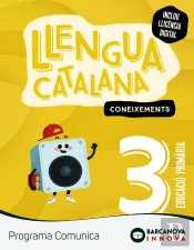 Comunica 3. Llengua Catalana. Coxeixements