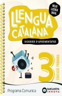 Comunica 3. Llengua Catalana. Dossier