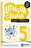 Comunica 5. Llengua Catalana. Dossier