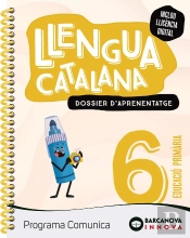 Comunica 6. Llengua Catalana. Dossier