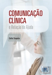 Comunicação Clínica e Relação de Ajuda