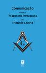 Comunicação Dirigida à Maçonaria Portuguesa por Trindade Coelho