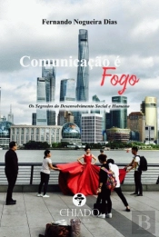 Comunicação é Fogo