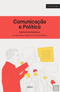 Bertrand.pt - Comunicação e Política - Desafios Contemporâneos