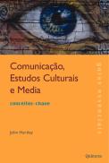 Comunicação, Estudos Culturais e Media