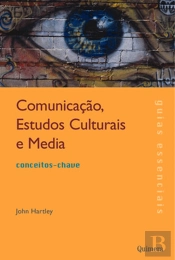 Comunicação, Estudos Culturais e Media