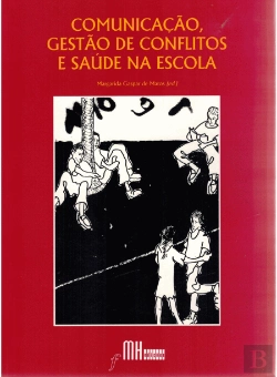 Bertrand.pt - Comunicação, Gestão de Conflitos e Saúde na Escola