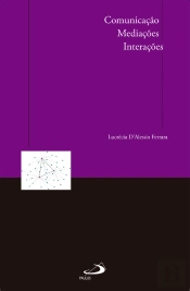 Comunicação, Mediações, Interações