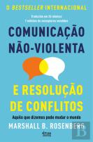 Comunicação Não-Violenta e Resolução de Conflitos