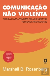 Comunicação Não Violenta - Nova Edição