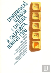 Comunicacio, Llengua I Cultura A Catalunya