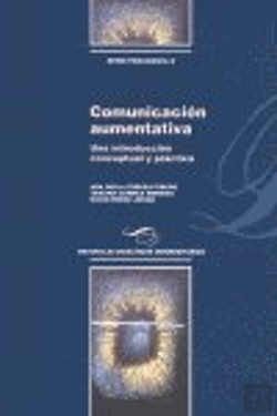 Bertrand.pt - Comunicación Aumentativa.Una Introducción Conceptual Y Práctica