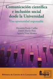 Comunicacion Cientifica E Inclusion Social Desde La Universi