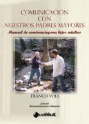 Comunicacion Con Nuestros Padres Mayores