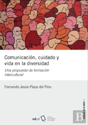 Comunicación, Cuidado Y Vida En La Diversidad