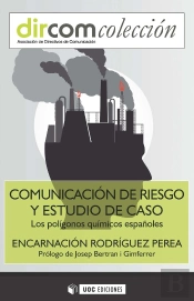 Comunicación De Riesgo Y Estudio De Caso