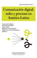 Comunicación Digital, Redes Y Procesos En América Latina