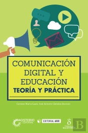 Comunicación Digital Y Educación