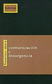 Comunicación E Insurgencia