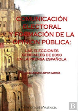 Bertrand.pt - Comunicación Electoral Y Formación De La Opinión Pública
