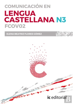 Bertrand.pt - Comunicación En Lengua Castellana - N3. Fcov02