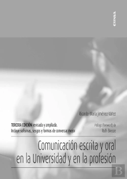 Bertrand.pt - Comunicacion Escrita Y Oral En Universidad Y Profesion 3ªEd