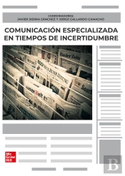 Comunicacion Especializada En Tiempos De Incertidumbre