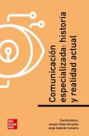 Comunicacion Especializada. Historia Y Realidad (Pod)
