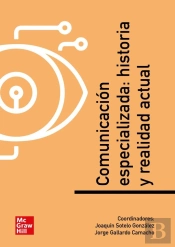 Comunicacion Especializada. Historia Y Realidad (Pod)