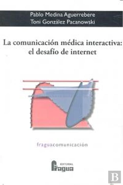 Bertrand.pt - Comunicacion Medica Interactiva El Desafio De Internet,La