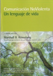 Comunicación No Violenta. Un Lenguaje De Vida. 3ª Edición Ampliada
