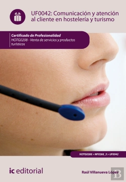Bertrand.pt - Comunicacion Y Atencion Al Clienteen Hosteleria Y Turismo. Hotg0208 - Venta De Productos Y Servicios Tur