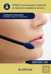 Comunicacion Y Atencion Al Clienteen Hosteleria Y Turismo 