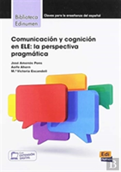 Bertrand.pt - Comunicacion Y Cognicion En Ele La Persp